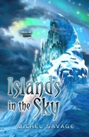 Islands in the Sky 1980488827 Book Cover