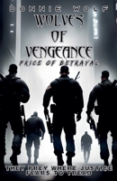 Price of Betrayal (Wolves of Vengeance) B0F3BDTCCT Book Cover