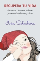 Recupera tu Vida (Spanish Edition) B0CJX38YQ3 Book Cover
