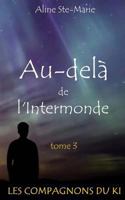 Au-delà de l'Intermonde 2981580272 Book Cover