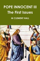 POPE INNOCENT III The First Issues 1300252103 Book Cover