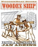 Wooden Ship 093782285X Book Cover
