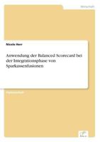 Anwendung Der Balanced Scorecard Bei Der Integrationsphase Von Sparkassenfusionen 3838692772 Book Cover