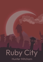 Ruby City 1312624779 Book Cover