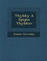 V�hybky A Spojen� V�hybkov� 1286960835 Book Cover