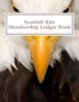 Scottish Rite Membership Ledger Book 1523990090 Book Cover