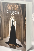 Judas in the Church B0CQ6V6ND3 Book Cover