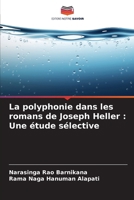 La polyphonie dans les romans de Joseph Heller: Une étude sélective (French Edition) 6208540747 Book Cover