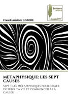 Metaphysique: Les Sept Causes 6630002199 Book Cover