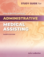 Study Guide for Jones & Bartlett Learning's Administrative Medical Assisting 1284322203 Book Cover