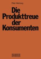 Die Produkttreue Der Konsumenten 3409366415 Book Cover