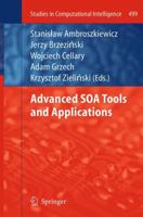 Advanced Soa Tools and Applications 3642389562 Book Cover