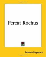 Pereat Rochus: Bilingual Edition (English - Italian) 141914085X Book Cover