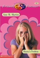 Stacey's Problem (Baby-Sitters Club Friends Forever, #10) 0590523457 Book Cover