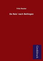 de Reis' Nach Bellingen 3847259954 Book Cover