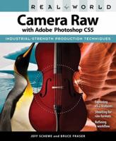 Real World Camera Raw with Adobe Photoshop Cs5 0321713095 Book Cover