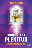 Conquista la plenitud (Spanish Edition) 9689721399 Book Cover