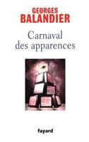 Carnaval Des Apparences: Ou Nouveaux Commencements ? 2213668337 Book Cover
