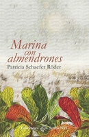 Marina con almendrones (Spanish Edition) B0DHXYLQ55 Book Cover
