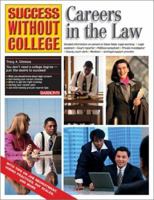 Careers in the Law: Success Without College 0764116541 Book Cover