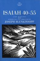 Isaiah 40-55: A New Translation with Introduction and Commentary (Anchor Bible) 0385497172 Book Cover
