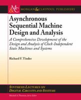 Asynchronous Sequential Machine Design and Analysis 1598296892 Book Cover