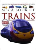 Mega Book of Trains 1904516297 Book Cover