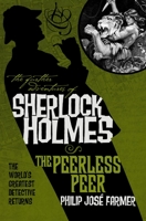 The Adventure of the Peerless Peer 0857681206 Book Cover