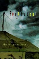 Roustabout 0060927992 Book Cover