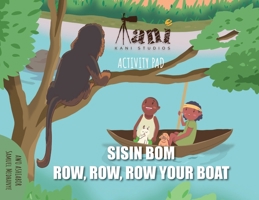 Sisinbom Activity Book - Row, Row, Row Your Boat 1737963507 Book Cover