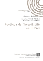 Poétique de l'hospitalité en EHPAD (French Edition) 2342147449 Book Cover