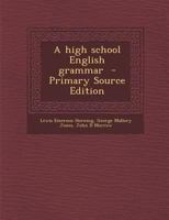 A high school English grammar 1018556540 Book Cover