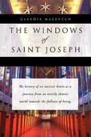 The windows of Saint Joseph 160791364X Book Cover