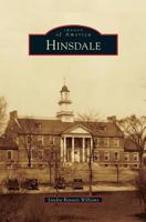 Hinsdale (Images of America: Illinois) 0738594326 Book Cover
