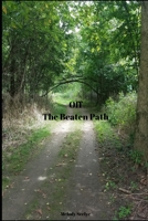 Off the Beaten Path: Cryptoid Monster Adventure Hunting Book 1650921225 Book Cover