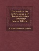 Geschichte Der Entstehung Der Remonstranten 1022581066 Book Cover