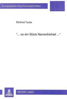 «... So Ein Stueck Narrenfreiheit ...»: Der Berufsalltag Von Aidsfachkraeften in Selbstdeutungen-4 Fallanalysen 363145645X Book Cover