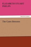 The Gates Between 1541048067 Book Cover