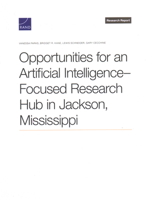 Opportunities for an Artificial Intelligence–Focused Research Hub in Jackson, Mississippi 197741351X Book Cover