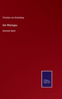 Der Rheingau: Sechster Band 3752541067 Book Cover