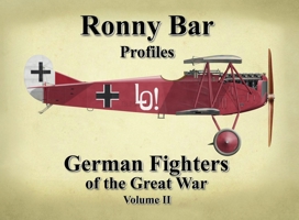 Ronny Bar Profiles - German Fighters of the Great War Vol 2 1911704095 Book Cover