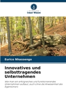 Innovatives und selbsttragendes Unternehmen 6209132596 Book Cover