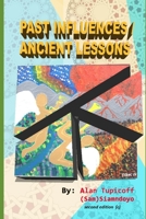 Past Influences / Ancient Lessons: Sustainability - Simplified B08L4GMMC4 Book Cover