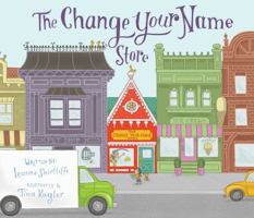 The Change Your Name Store 1628736089 Book Cover