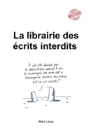 La librairie des écrits interdits (French Edition) B0DTWB88DK Book Cover