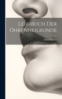 Lehrbuch Der Ohrenheilkunde 1021606790 Book Cover