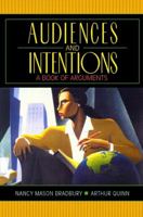 Audiences and Intentions: A Book of Arguments 0205261744 Book Cover
