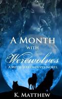 A Month with Werewolves 1482569671 Book Cover