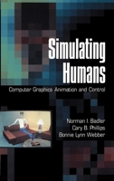Simulating Humans: Computer Graphics Animation and Control 0195073592 Book Cover