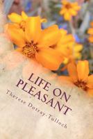 Life on Pleasant 1463746997 Book Cover
